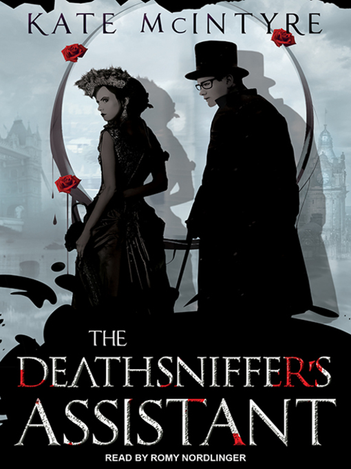 Title details for The Deathsniffer's Assistant by Kate McIntyre - Available